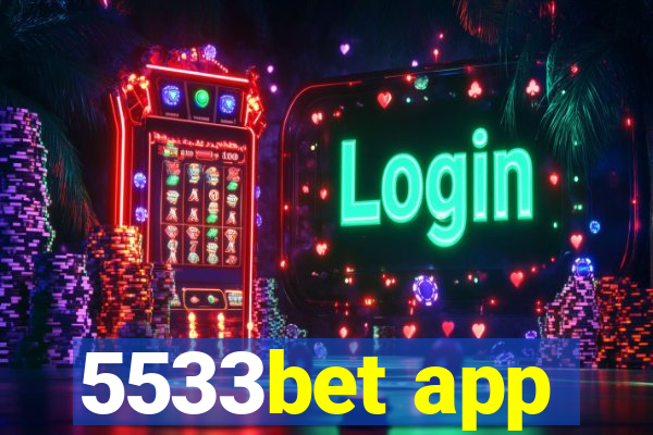 5533bet app